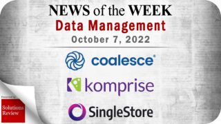 Data Management News for the Week of October 7; Updates from Coalesce, Komprise, SingleStore, and More
