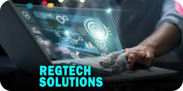 RegTech Solutions and Regulation Growth in Three Key Industries