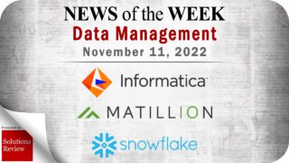 Data Management News for the Week of November 11; Updates from Informatica, Matillion, Snowflake & More