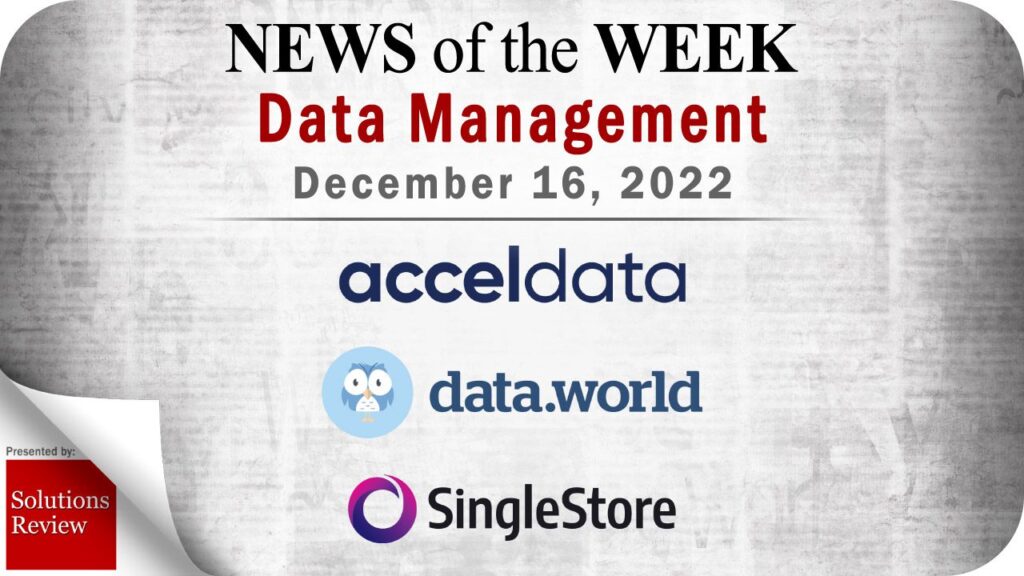 Top Data Management News for the Week Ending December 16, 2022