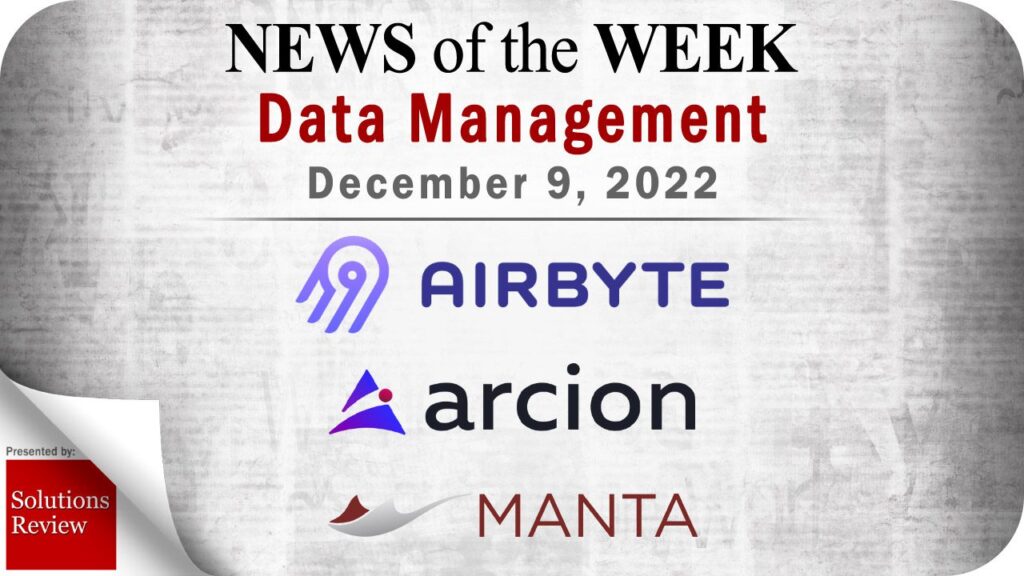 Top Data Management News for the Week Ending December 9, 2022