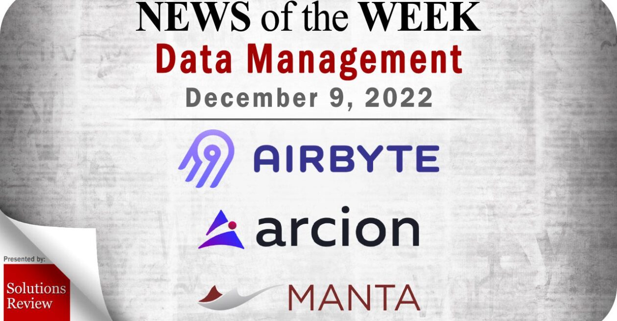 Top Data Management News for the Week Ending December 9, 2022