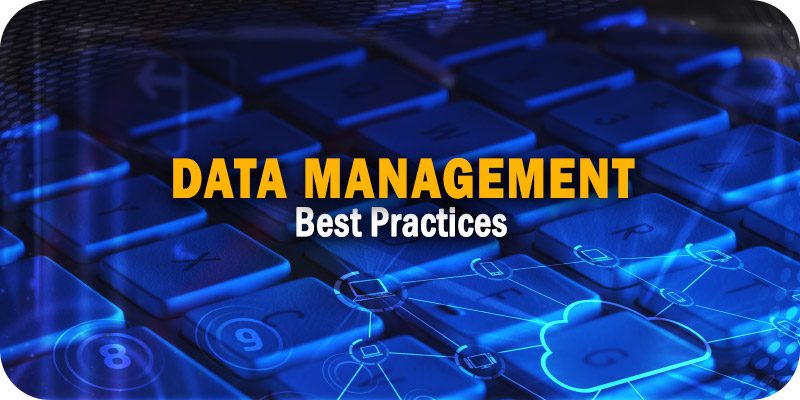 Data Management Best Practices & Predictions