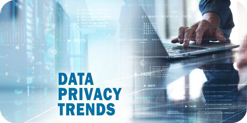 Data Privacy Trends for 2023