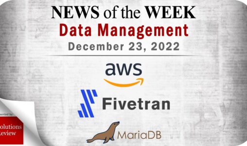 Top Data Management News for the Week Ending December 23, 2022