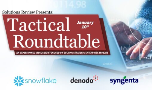 What to Expect at Solutions Review's Tactical Roundtable: Modern Cloud Data Architecture on January 10