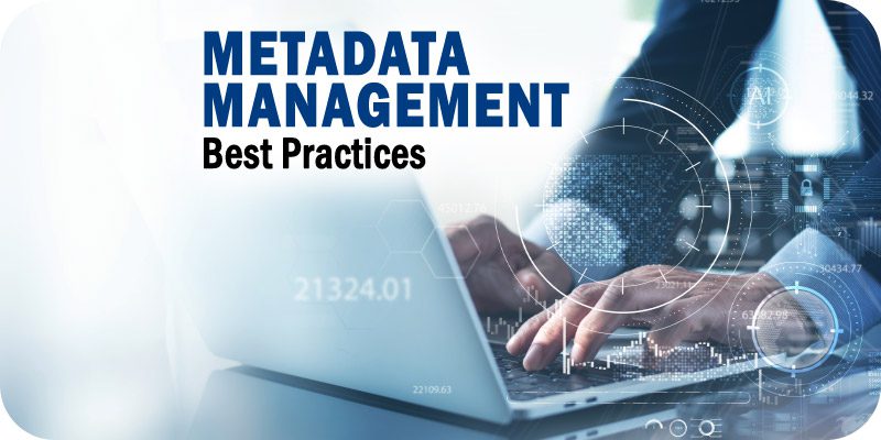 Metadata Management Best Practices Generated by ChatGPT