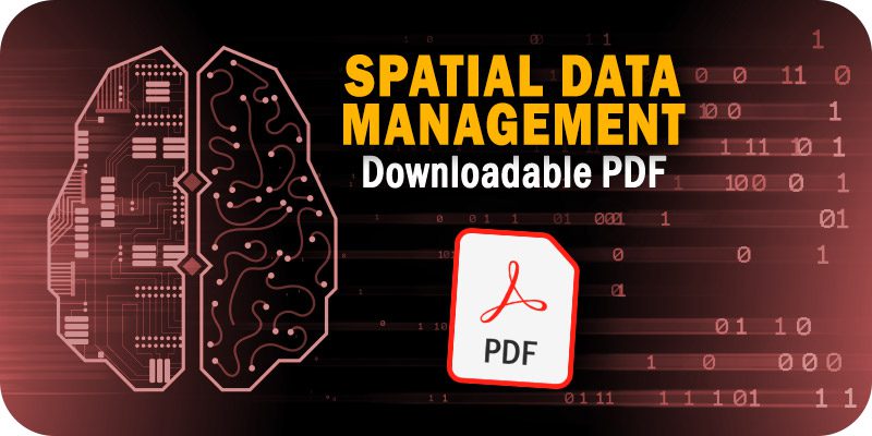 Get the Essential Spatial Data Management PDF for Beginners