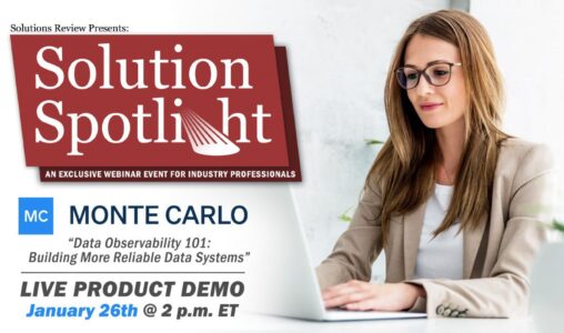 What to Expect at Solutions Review's Solution Spotlight with Monte Carlo on January 26