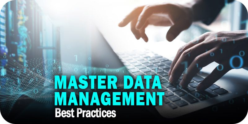 Master Data Management Best Practices