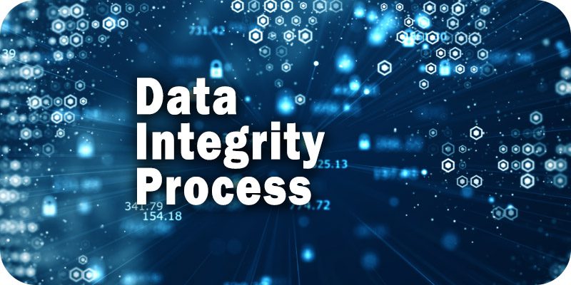 Data Integrity Process