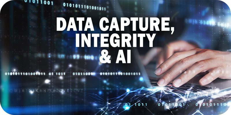 Data is King: The Role of Data Capture and Integrity in Embracing AI - Best  Data Management Software, Vendors and Data Science Platforms