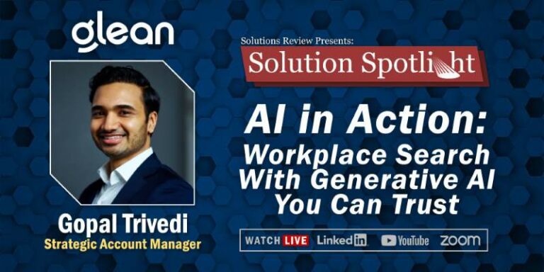 What to Expect at Solutions Review’s Spotlight with Glean on March 15