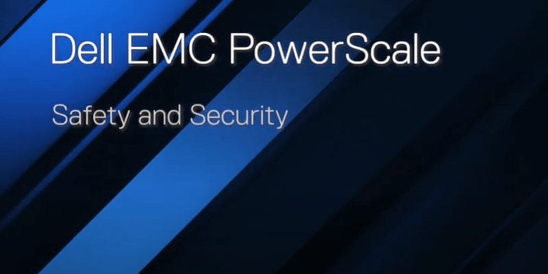 Dell Releases New Family of Storage Systems Dell EMC PowerScale