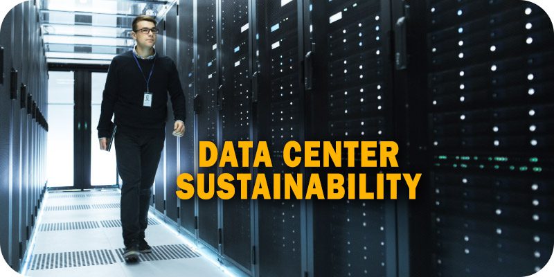 Data Center Sustainability