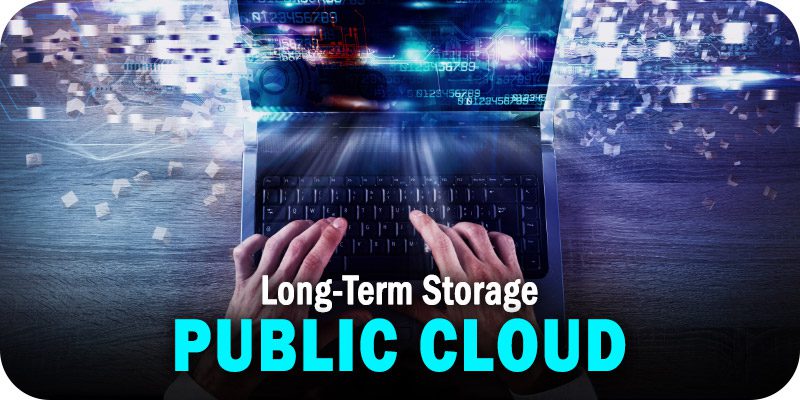 Long-Term Public Cloud Storage