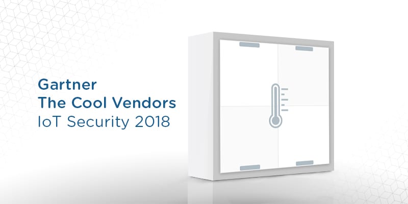 IoT Security Gartner Cool Vendors 2018