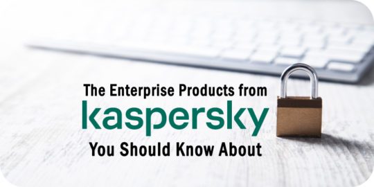 Enterprise-Products-from-Kaspersky-You-Should-Know-About.jpg