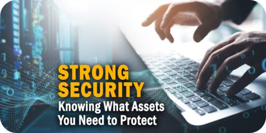 Strong-Security-Knowing-What-Assets-You-Need-to-Protect.jpg