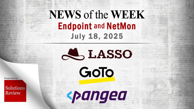 Endpoint Security and Network Monitoring News for the Week of July 18th