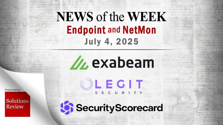 Endpoint Security and Network Monitoring News for the Week of July 4th