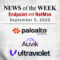 Endpoint Security and Network Monitoring News for the Week of September 5th
