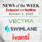 Endpoint Security and Network Monitoring News for the Week of October 3rd