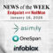 Endpoint Security and Network Monitoring News for the Week of January 16th
