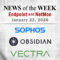 Endpoint Security and Network Monitoring News for the Week of January 23rd