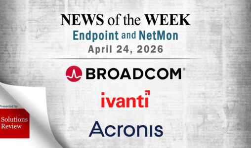 Endpoint Security and Network Monitoring News for the Week of April 24th