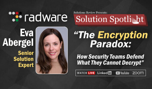 What to Expect from the Solutions Spotlight with Radware on May 19th, 2026