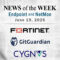 Endpoint Security and Network Monitoring News for the Week of June 19th