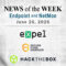 Endpoint Security and Network Monitoring News for the Week of June 26th