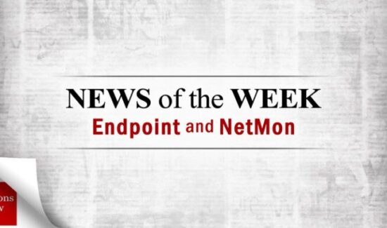 Endpoint Security and Network Monitoring News for the Week of July 10th