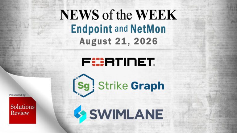 Endpoint Security and Network Monitoring News for the Week of August 21st