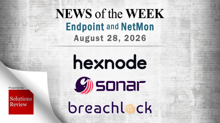 Endpoint Security and Network Monitoring News for the Week of August 28th
