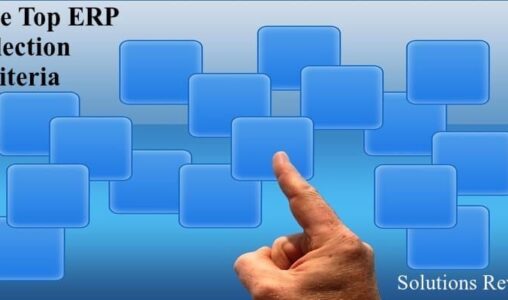 The Top ERP Selection Criteria