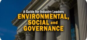 How to Wield the ESG Knife: A Practical Guide for Industry Leaders How to Wield the ESG Knife: A Practical Guide for Industry Leaders