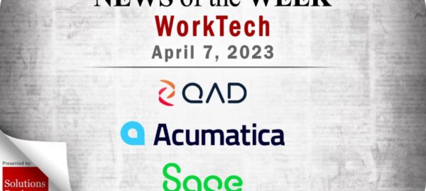 Top WorkTech News From the Week of April 7th: Updates from QAD, Acumatica, Sage, and More Top WorkTech News From the Week of April 7th: Updates from QAD, Acumatica, Sage, and More