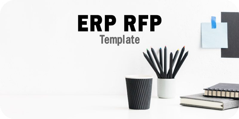 An ERP RFP Template Example from Solutions Review