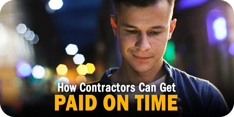 How Contractors Can Get Invoices Paid On Time