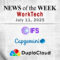 Top Worktech News From the Week of July 11th
