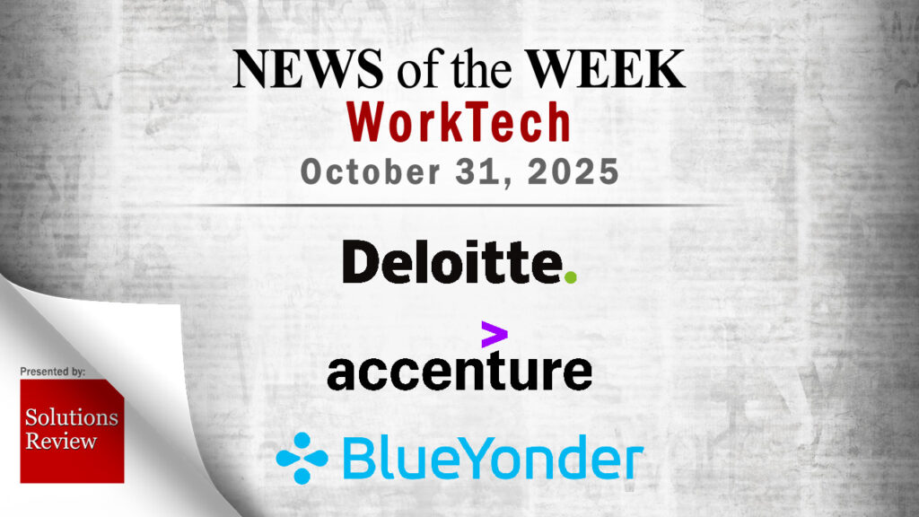 October Work Update Top Worktech News From the Week of October 31st: Updates from Deloitte ...