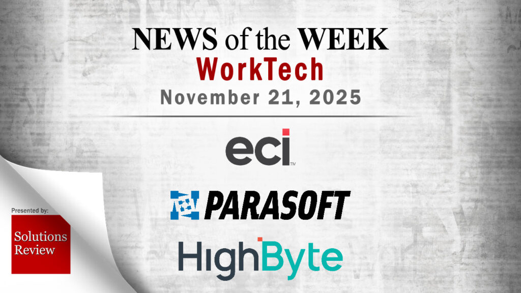 Updates from ECI Software Solutions, Parasoft, HighByte, and More