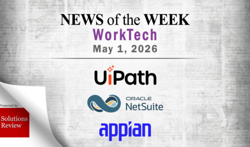 Top Worktech News From the Week of May 1st