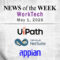 Top Worktech News From the Week of May 1st