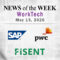 Top Worktech News From the Week of May 15th