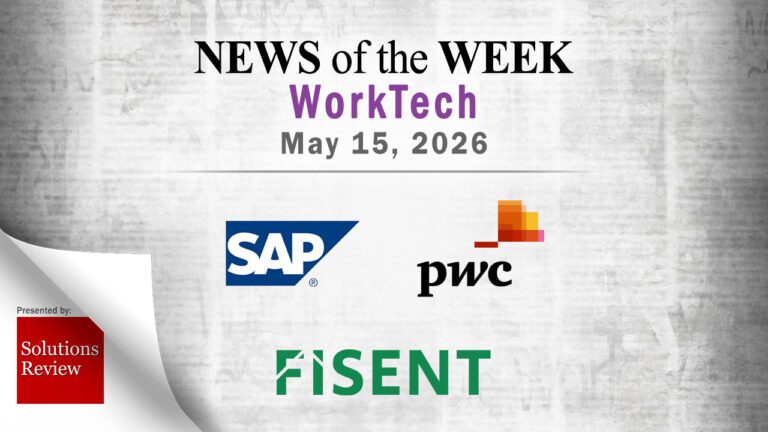 Top Worktech News From the Week of May 15th
