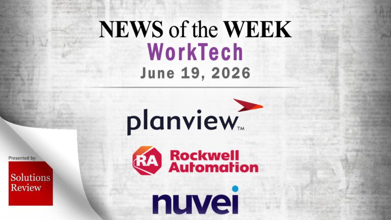 Top WorkTech News From the Week of June 19th, 2026