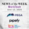 Top Worktech News From the Week of June 12th